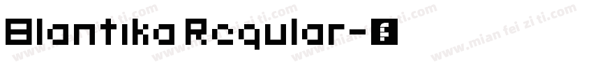 Blantika Regular字体转换